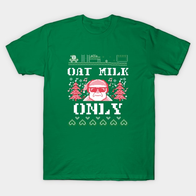 Oat Milk Only Funny Christmas Gift T-Shirt by Printorzo